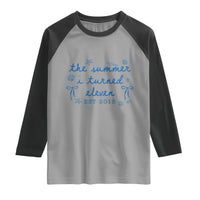 The Summer I Turned Eleven Funny 11th Birthday Est 2015 Raglan Shirt Summer Coastal Birthday Seashell Bow