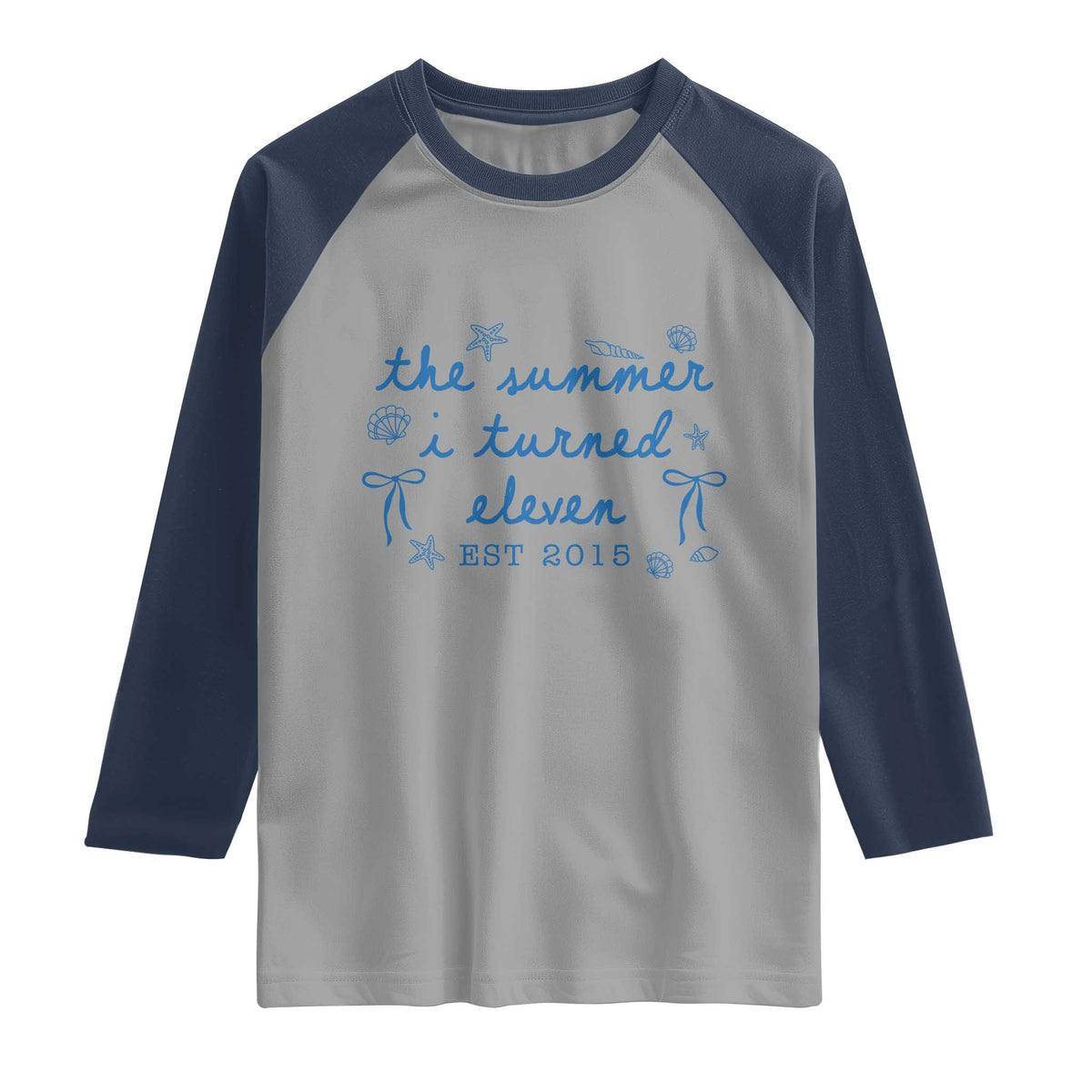 The Summer I Turned Eleven Funny 11th Birthday Est 2015 Raglan Shirt Summer Coastal Birthday Seashell Bow