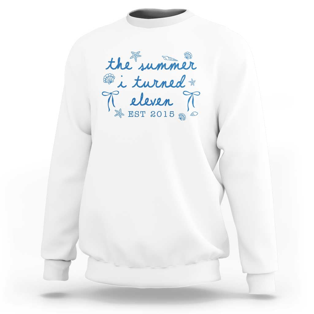The Summer I Turned Eleven Funny 11th Birthday Est 2015 Sweatshirt Summer Coastal Birthday Seashell Bow