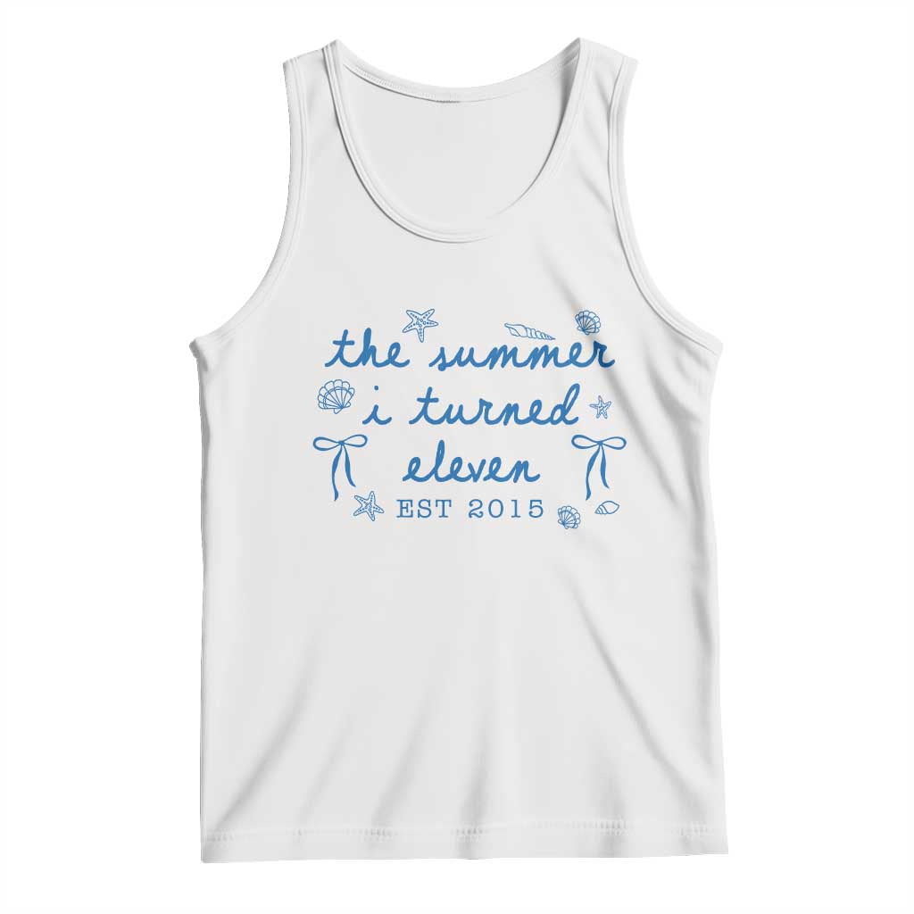 The Summer I Turned Eleven Funny 11th Birthday Est 2015 Tank Top Summer Coastal Birthday Seashell Bow