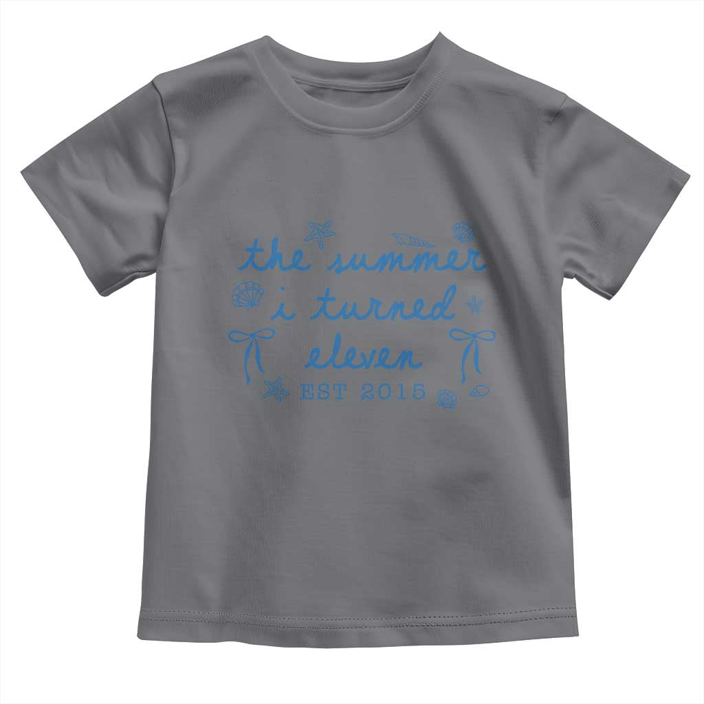The Summer I Turned Eleven Funny 11th Birthday Est 2015 Toddler T Shirt Summer Coastal Birthday Seashell Bow