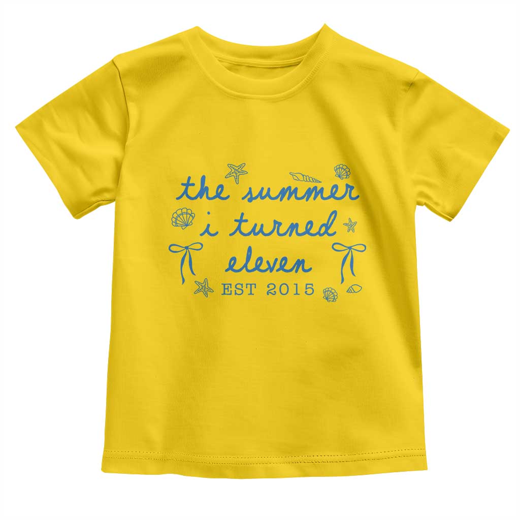 The Summer I Turned Eleven Funny 11th Birthday Est 2015 Toddler T Shirt Summer Coastal Birthday Seashell Bow