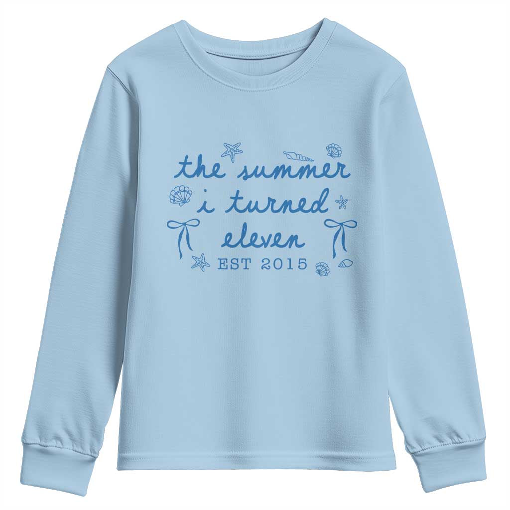 The Summer I Turned Eleven Funny 11th Birthday Est 2015 Youth Sweatshirt Summer Coastal Birthday Seashell Bow