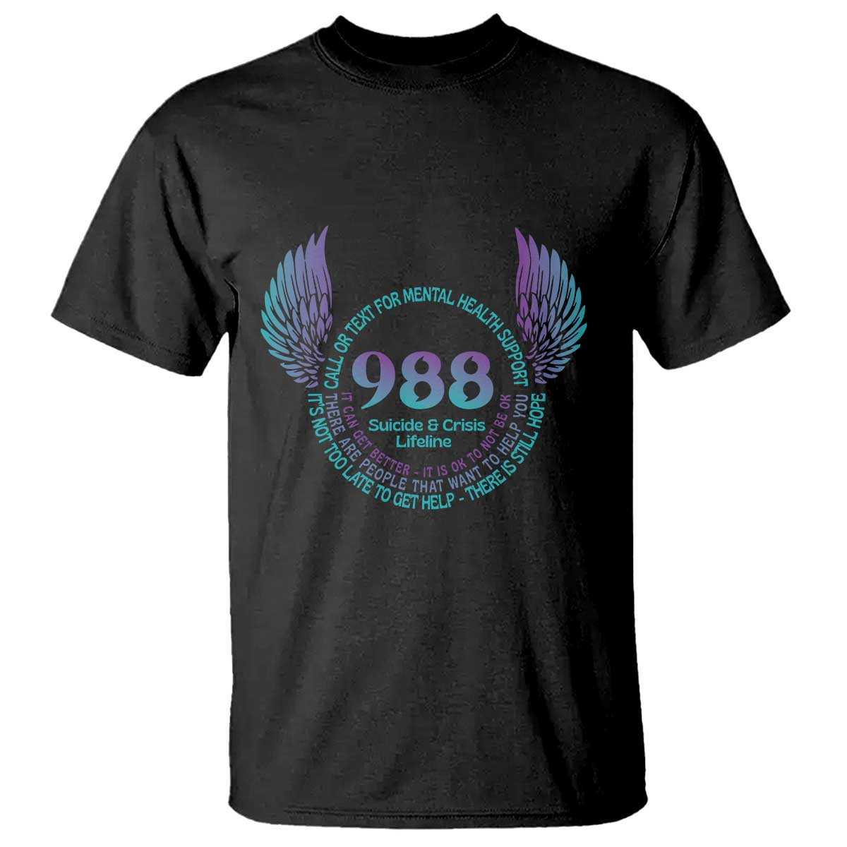 Suicide Prevention Awareness T Shirt Call Or Text For Mental Health Support 988 Suicide And Crisis Lifeline Wings - Wonder Print Shop