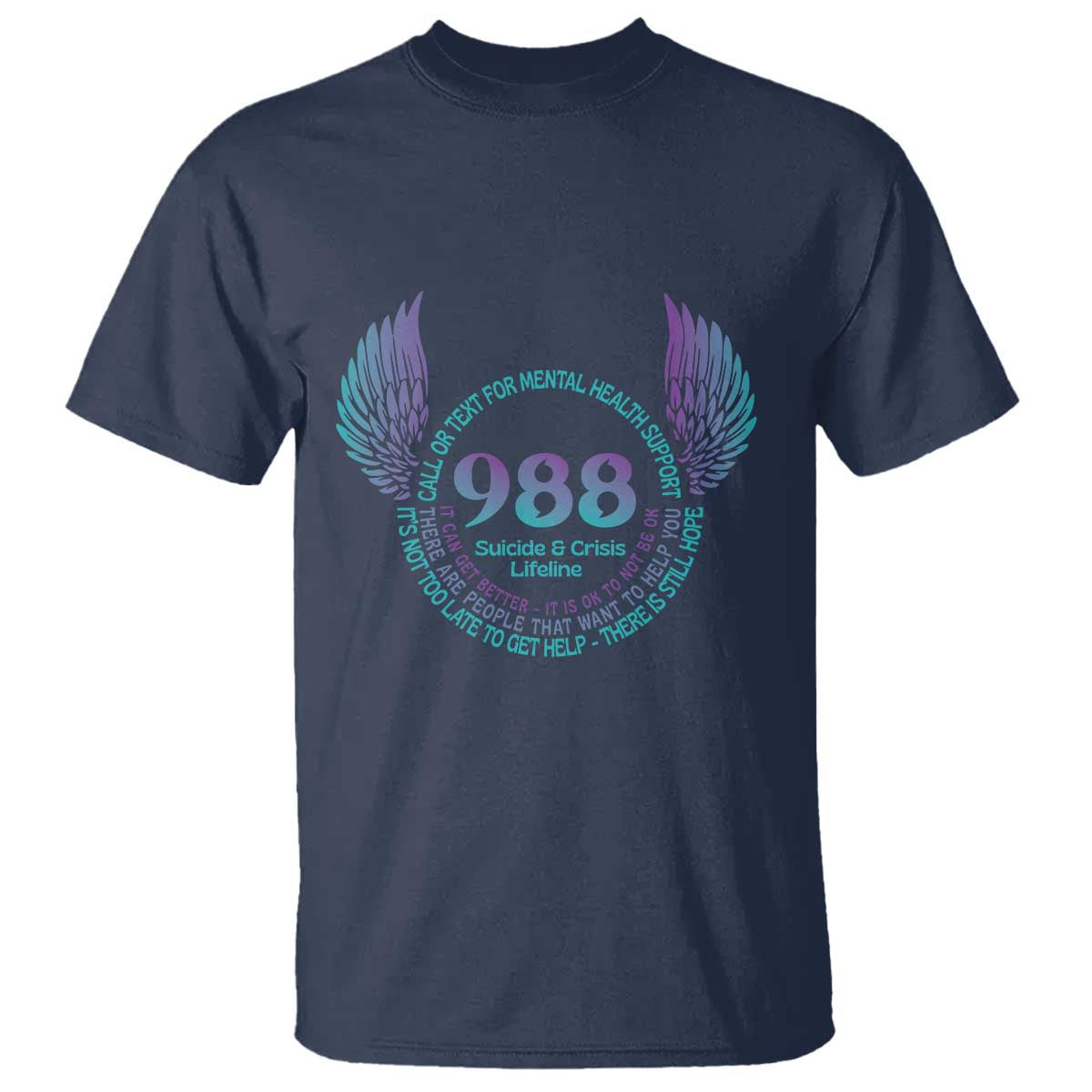 Suicide Prevention Awareness T Shirt Call Or Text For Mental Health Support 988 Suicide And Crisis Lifeline Wings - Wonder Print Shop