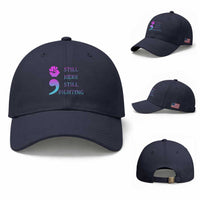 Suicide Prevention Awareness Baseball Cap Still Here Still Fighting Semicolon Hand Fist