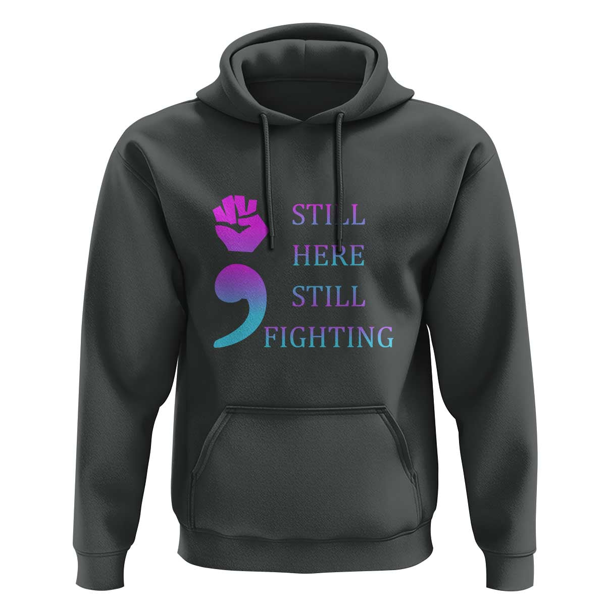 Suicide Prevention Awareness Hoodie Still Here Still Fighting Semicolon Hand Fist - Wonder Print Shop