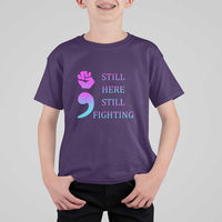 Suicide Prevention Awareness T Shirt For Kid Still Here Still Fighting Semicolon Hand Fist - Wonder Print Shop