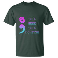 Suicide Prevention Awareness T Shirt Still Here Still Fighting Semicolon Hand Fist - Wonder Print Shop