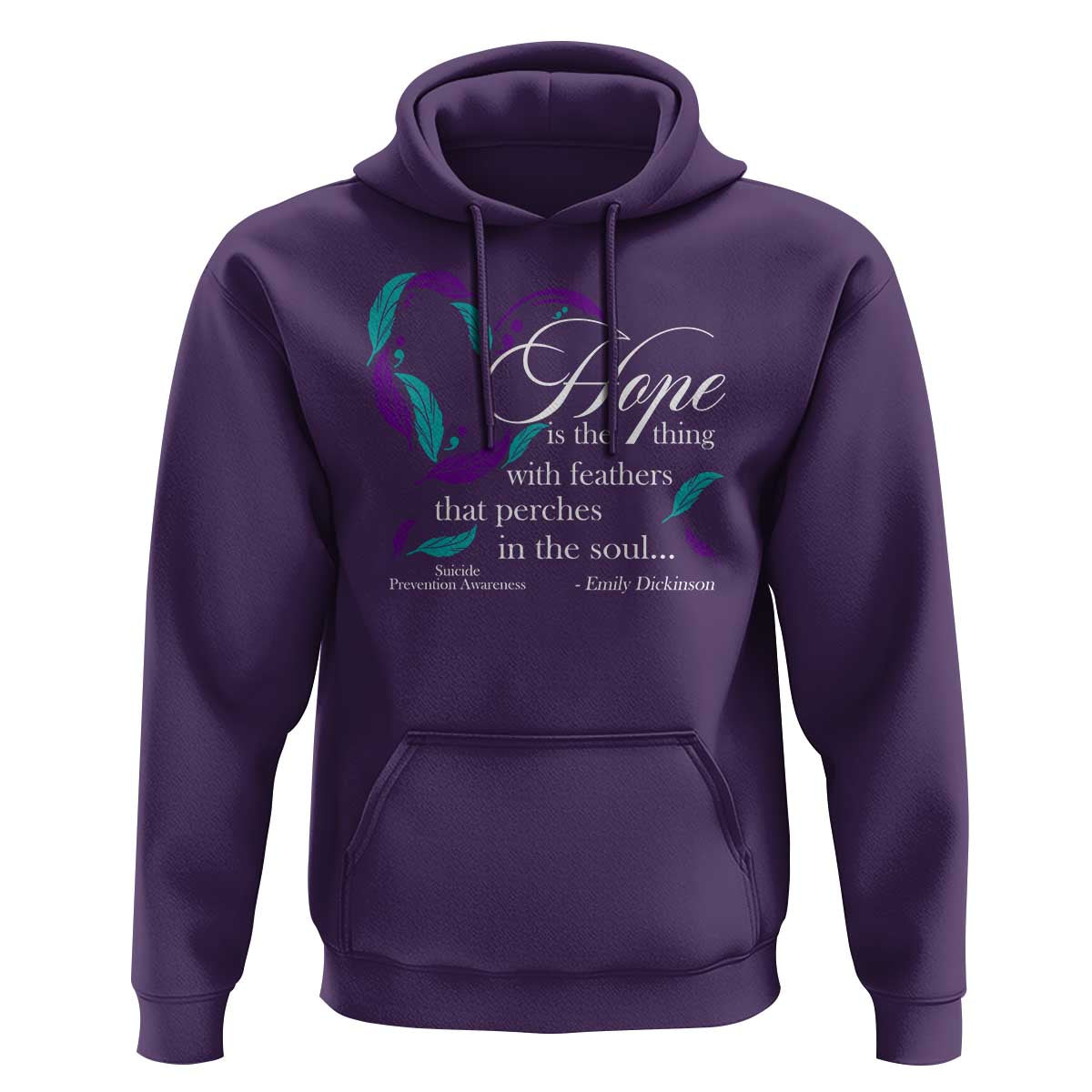 Suicide Prevention Awareness Hoodie Hope Is The Thing With Feathers That Perches In The Soul Heart - Wonder Print Shop