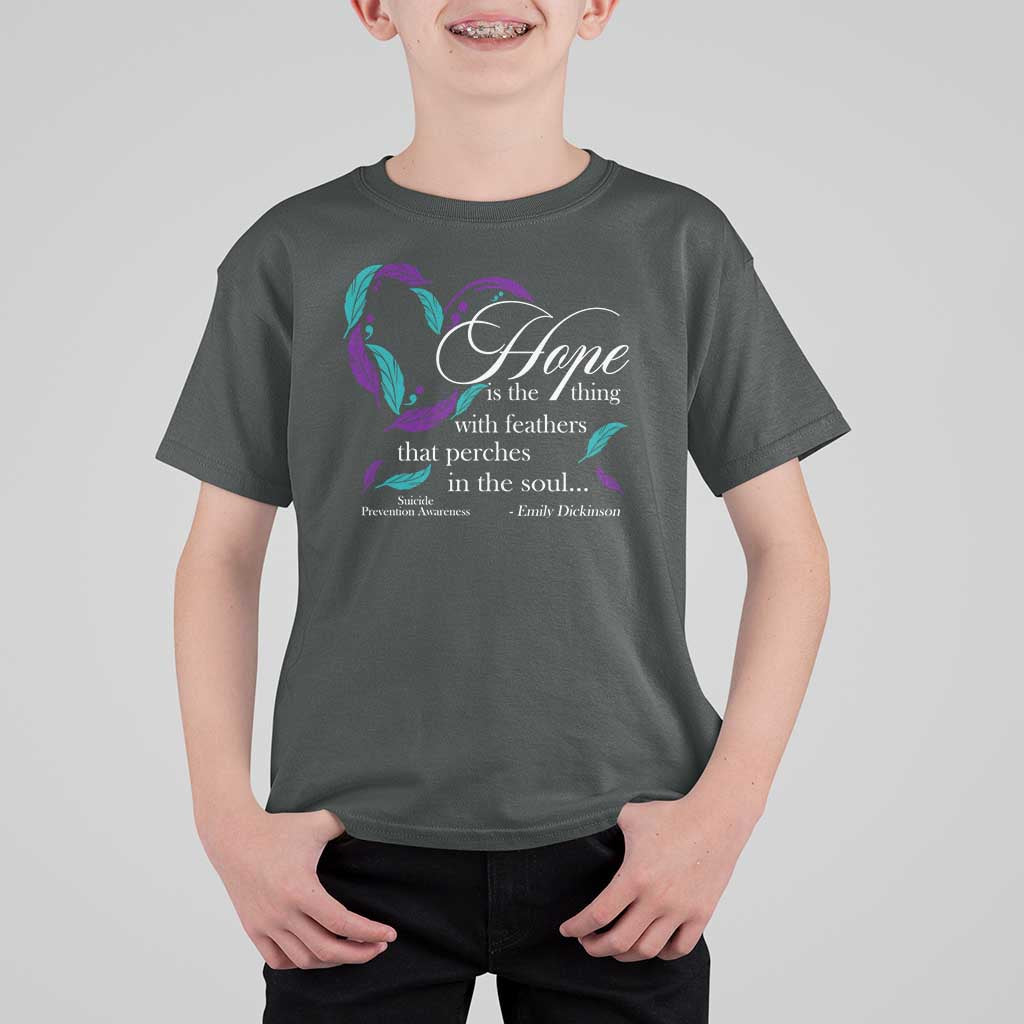 Suicide Prevention Awareness T Shirt For Kid Hope Is The Thing With Feathers That Perches In The Soul Heart - Wonder Print Shop