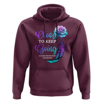 Suicide Prevention Awareness Hoodie Choose To Keep Going Semicolon Rose Feather - Wonder Print Shop