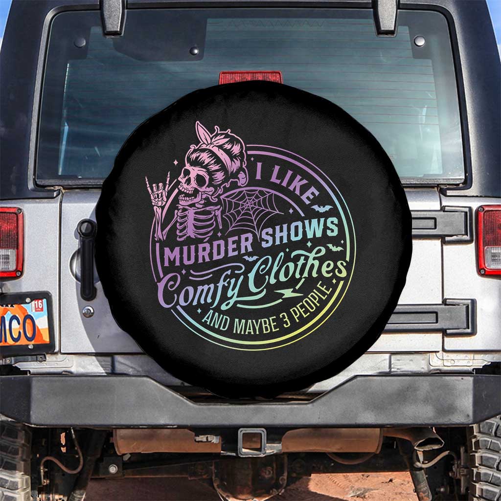 Funny I Like Murder Shows Comfy Clothes And Maybe 3 People Spare Tire Cover Crime Show Lover - Wonder Print Shop