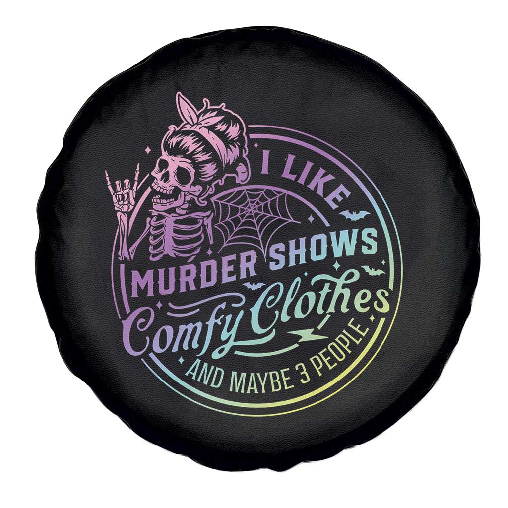 Funny I Like Murder Shows Comfy Clothes And Maybe 3 People Spare Tire Cover Crime Show Lover - Wonder Print Shop