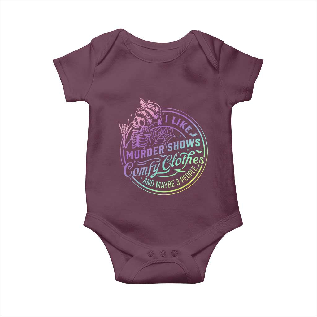 Funny I Like Murder Shows Comfy Clothes And Maybe 3 People Baby Onesie Crime Show Lover - Wonder Print Shop