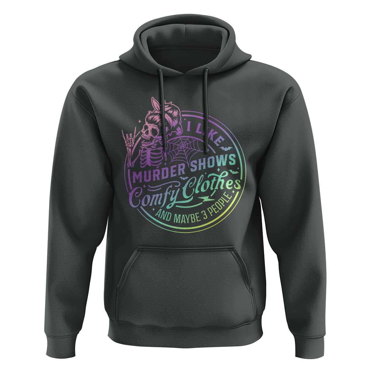 Funny I Like Murder Shows Comfy Clothes And Maybe 3 People Hoodie Crime Show Lover - Wonder Print Shop