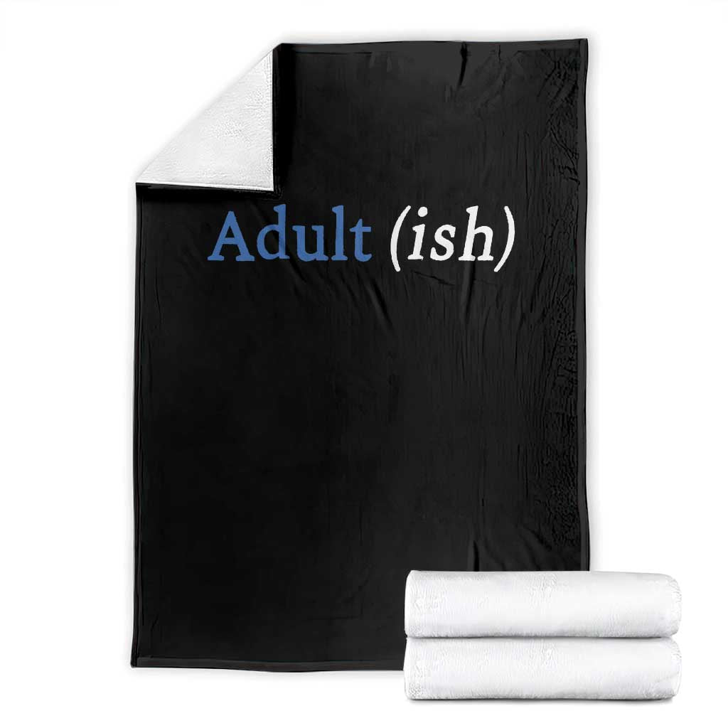 Funny Adultish Adult Sarcasm 18th Birthday Throw Blanket