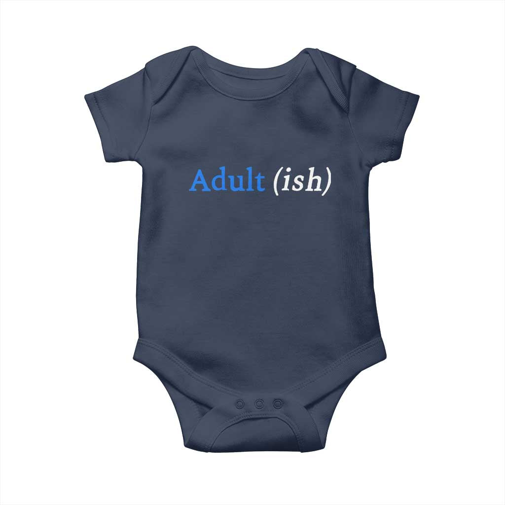 Funny Adultish Adult Sarcasm 18th Birthday Baby Onesie