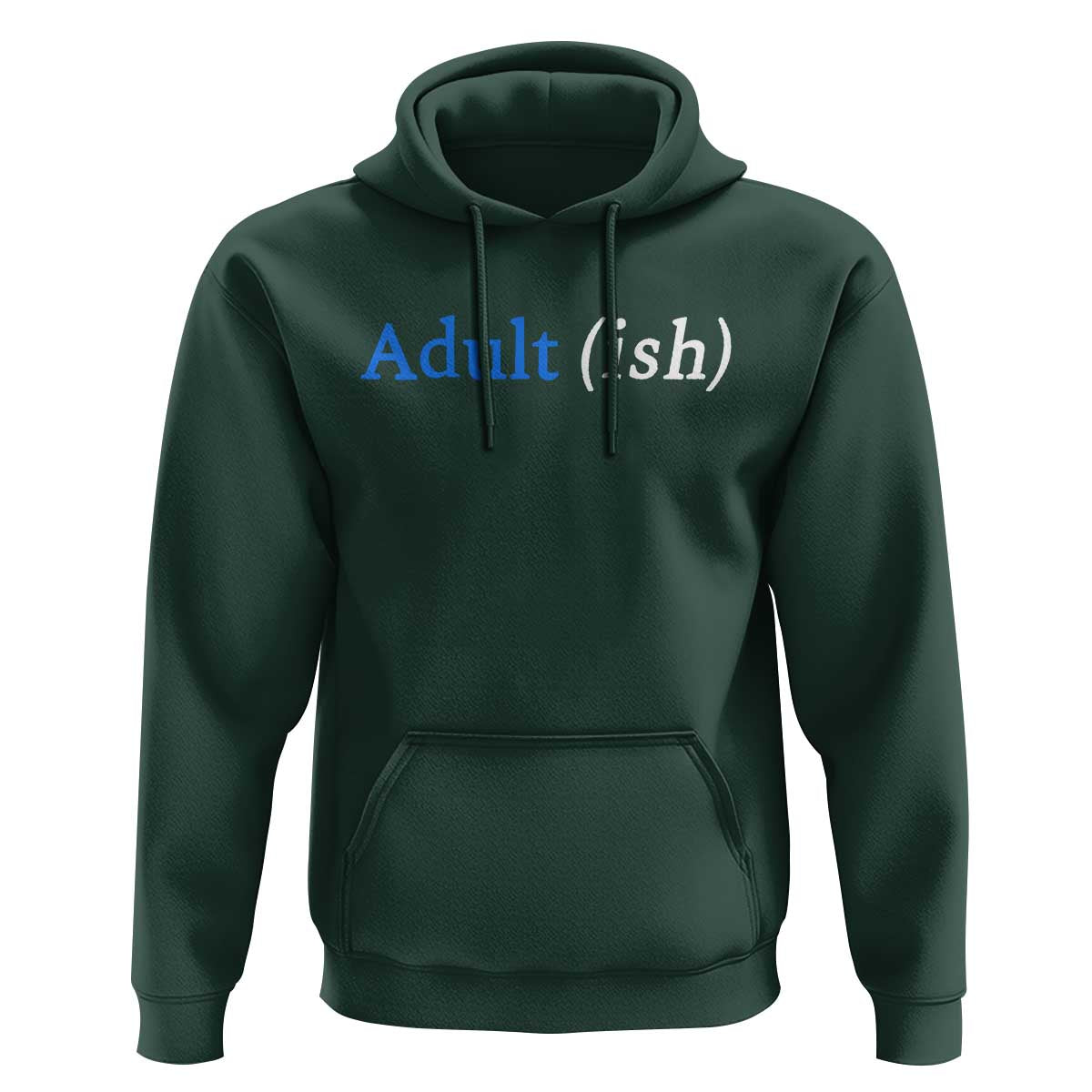 Funny Adultish Adult Sarcasm 18th Birthday Hoodie