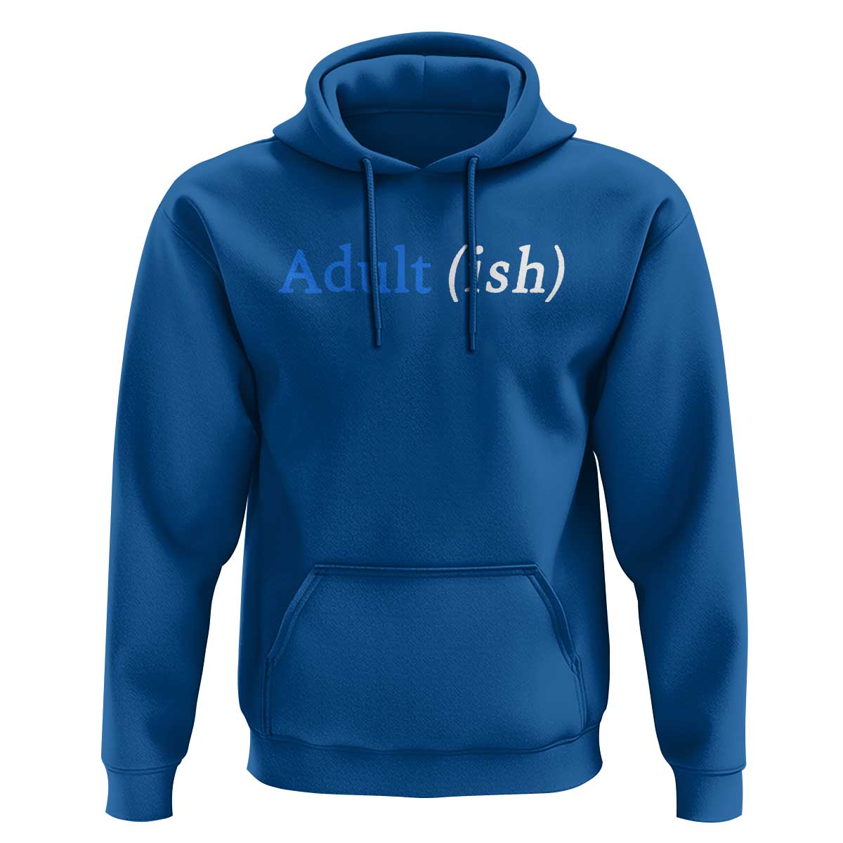 Funny Adultish Adult Sarcasm 18th Birthday Hoodie