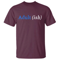 Funny Adultish Adult Sarcasm 18th Birthday T Shirt