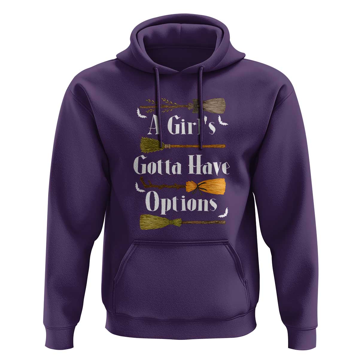 Funny A Girl's Gotta Have Options Hoodie Broom Witches Halloween - Wonder Print Shop