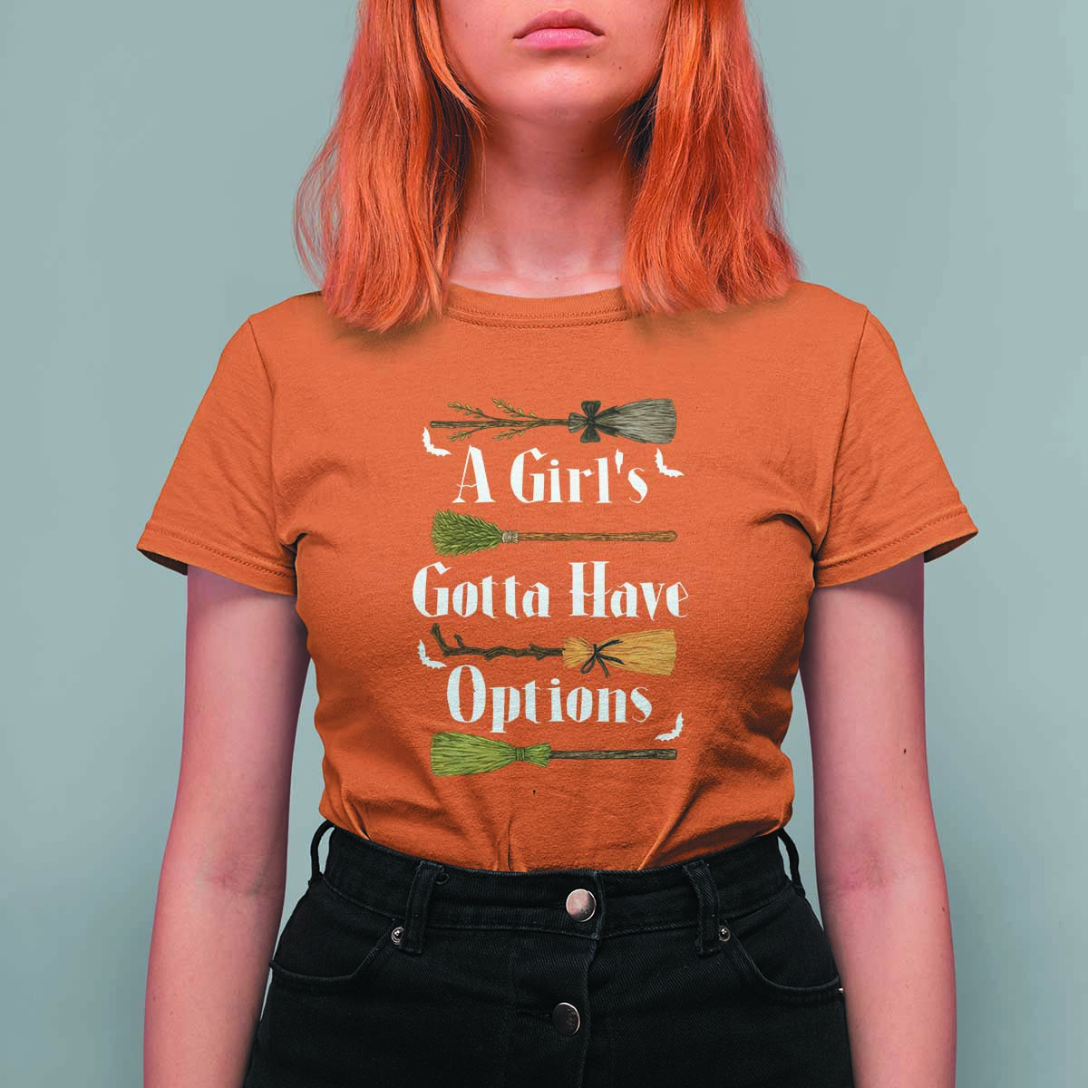 Funny A Girl's Gotta Have Options T Shirt For Women Broom Witches Halloween - Wonder Print Shop
