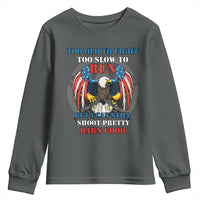 Too Old To Fight Too Slow To Run But I Can Still Shoot Pretty Darn Good Youth Sweatshirt Bald Eagle - Wonder Print Shop