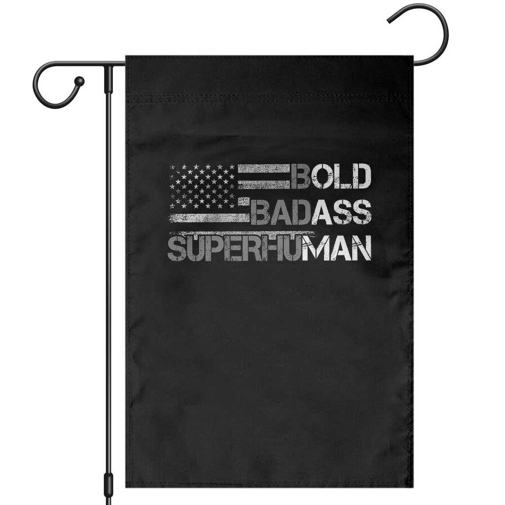 Funny Bold Badass Superhuman Garden Flag Vintage American Flag Fathers Day - Wonder Print Shop
