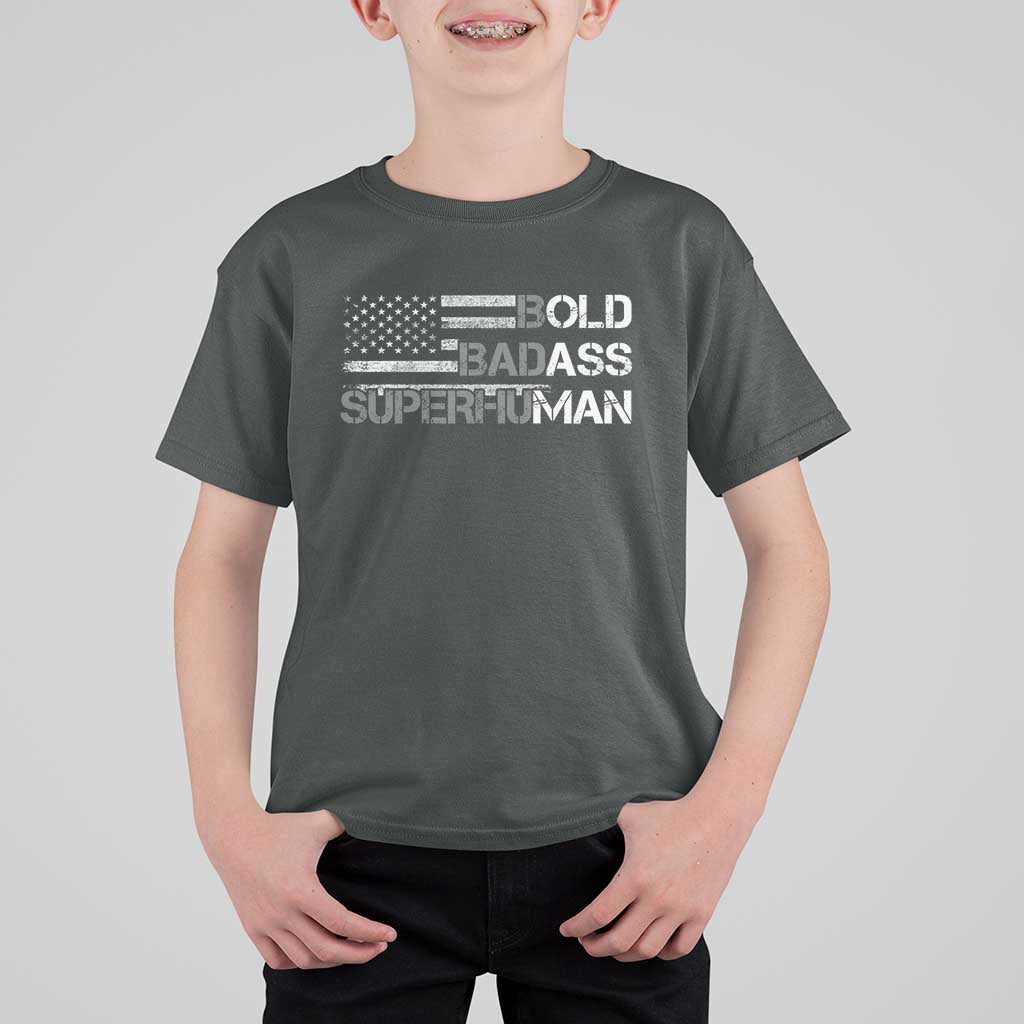 Funny Bold Badass Superhuman T Shirt For Kid Vintage American Flag Fathers Day - Wonder Print Shop