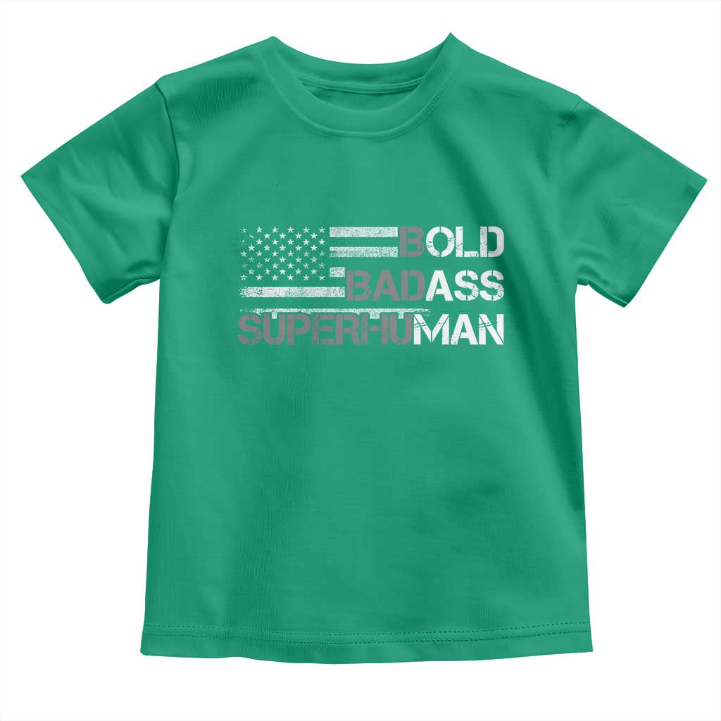 Funny Bold Badass Superhuman Toddler T Shirt Vintage American Flag Fathers Day - Wonder Print Shop