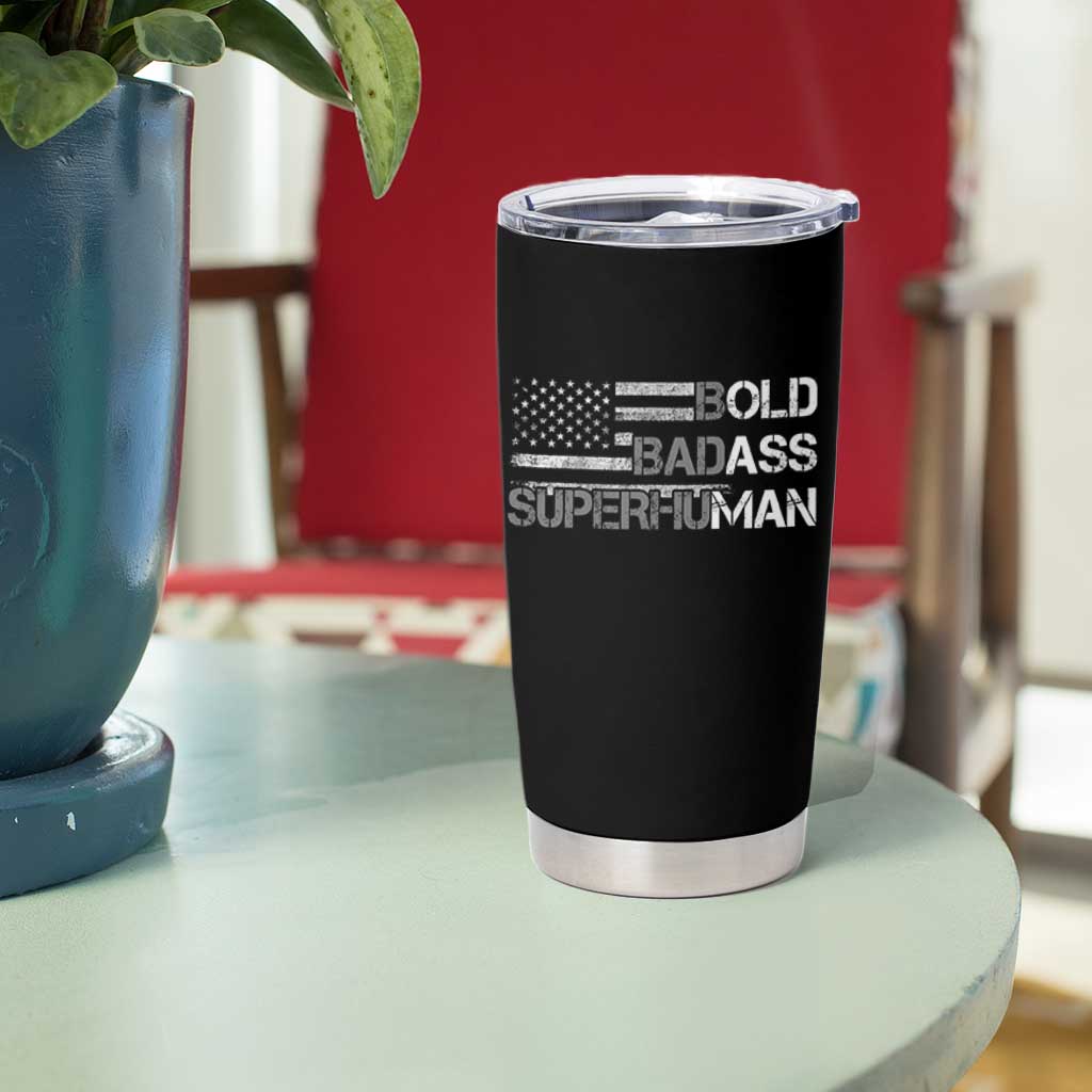 Funny Bold Badass Superhuman Tumbler Cup Vintage American Flag Fathers Day - Wonder Print Shop