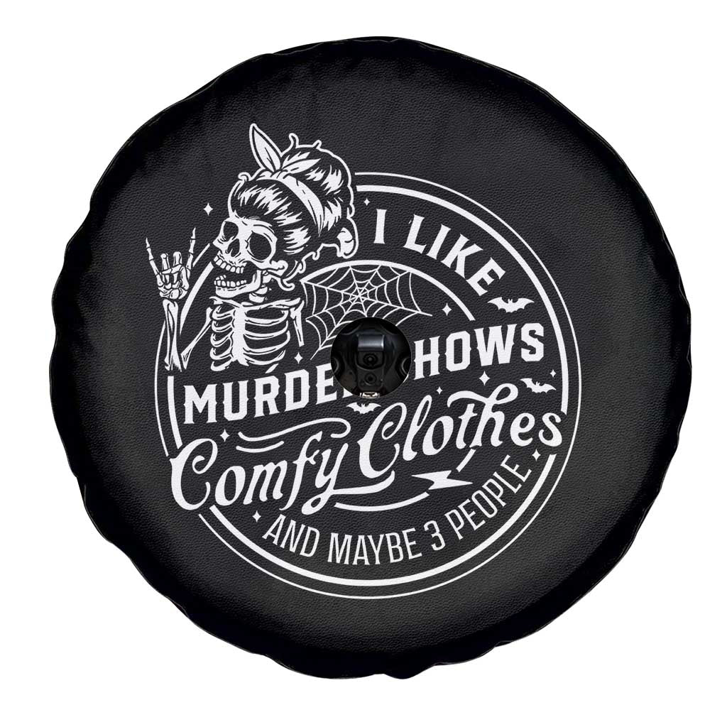 Funny I Like Murder Shows Comfy Clothes And Maybe 3 People Spare Tire Cover Halloween Crime Show Lover - Wonder Print Shop