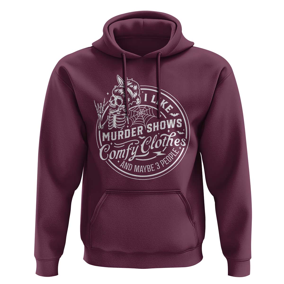 Funny I Like Murder Shows Comfy Clothes And Maybe 3 People Hoodie Halloween Crime Show Lover - Wonder Print Shop