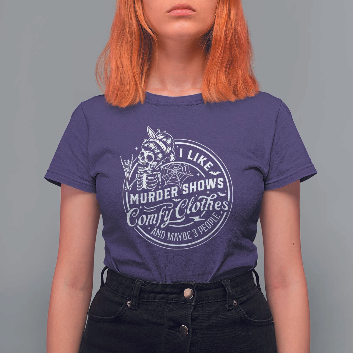 Funny I Like Murder Shows Comfy Clothes And Maybe 3 People T Shirt For Women Halloween Crime Show Lover - Wonder Print Shop