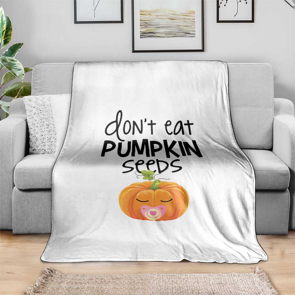 Halloween Pregnancy Reveal Throw Blanket Don't Eat Pumpkin Seeds Maternity Baby Pumpkin - Wonder Print Shop