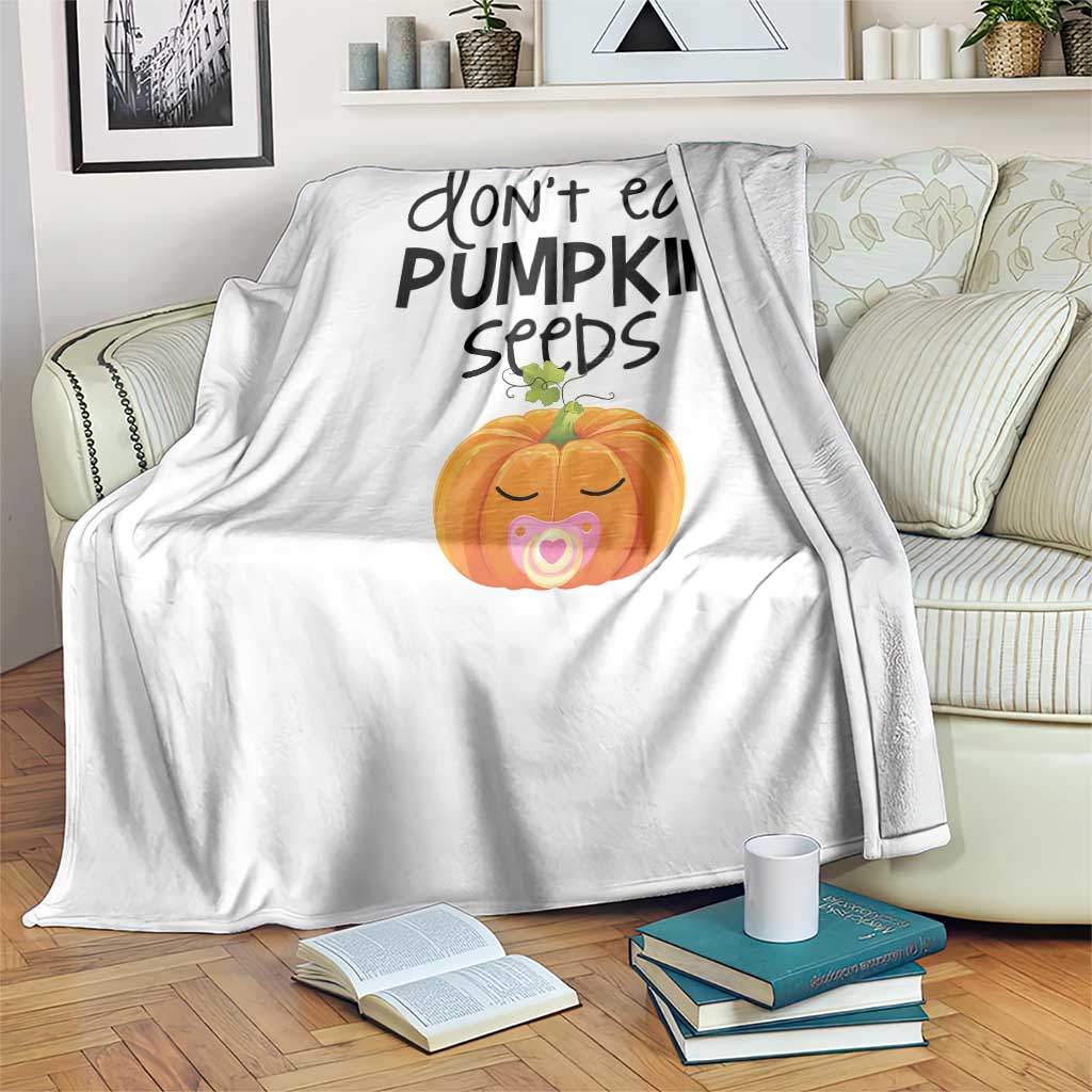 Halloween Pregnancy Reveal Throw Blanket Don't Eat Pumpkin Seeds Maternity Baby Pumpkin - Wonder Print Shop