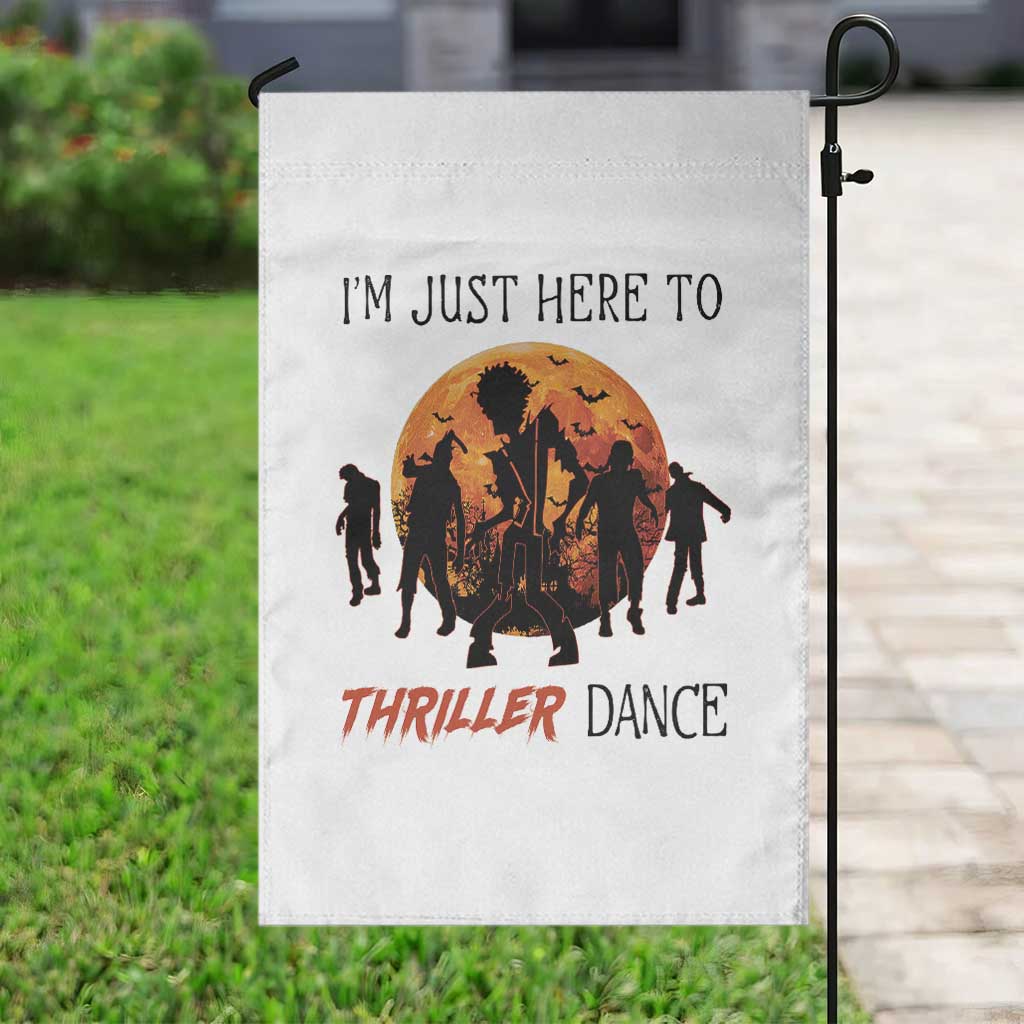 Funny Halloween Garden Flag I'm Just Here To Thriller Dance Zombie Dance Moon - Wonder Print Shop