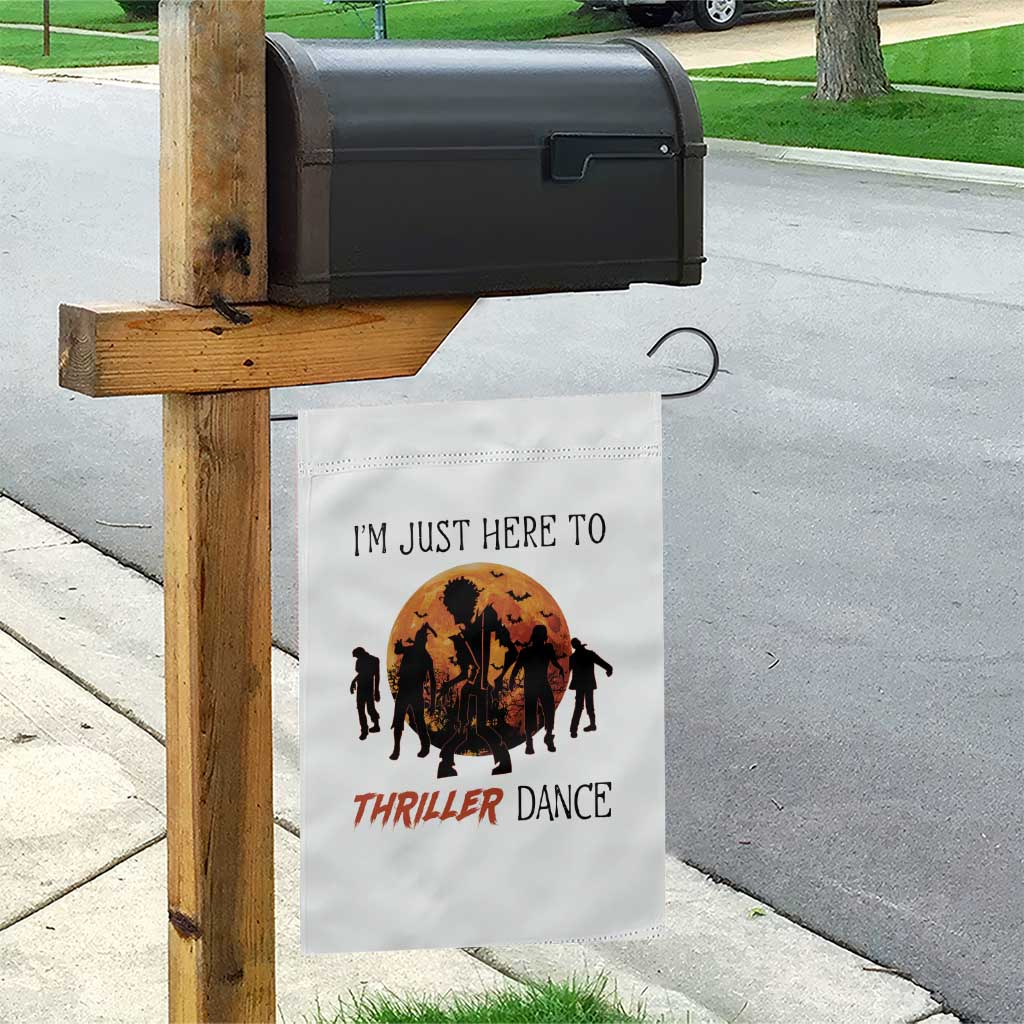 Funny Halloween Garden Flag I'm Just Here To Thriller Dance Zombie Dance Moon - Wonder Print Shop