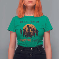 Funny Halloween T Shirt For Women I'm Just Here To Thriller Dance Zombie Dance Moon - Wonder Print Shop