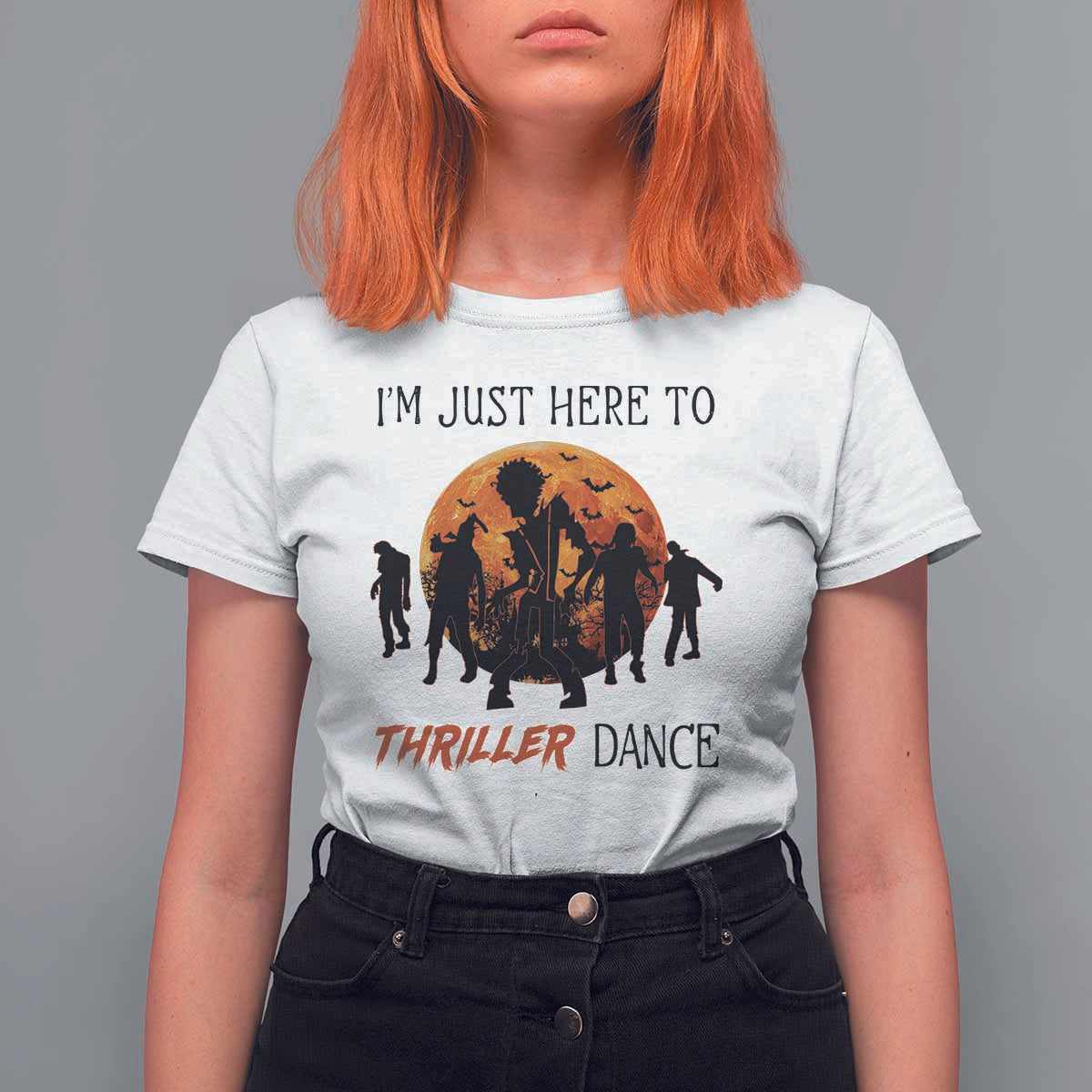 Funny Halloween T Shirt For Women I'm Just Here To Thriller Dance Zombie Dance Moon - Wonder Print Shop