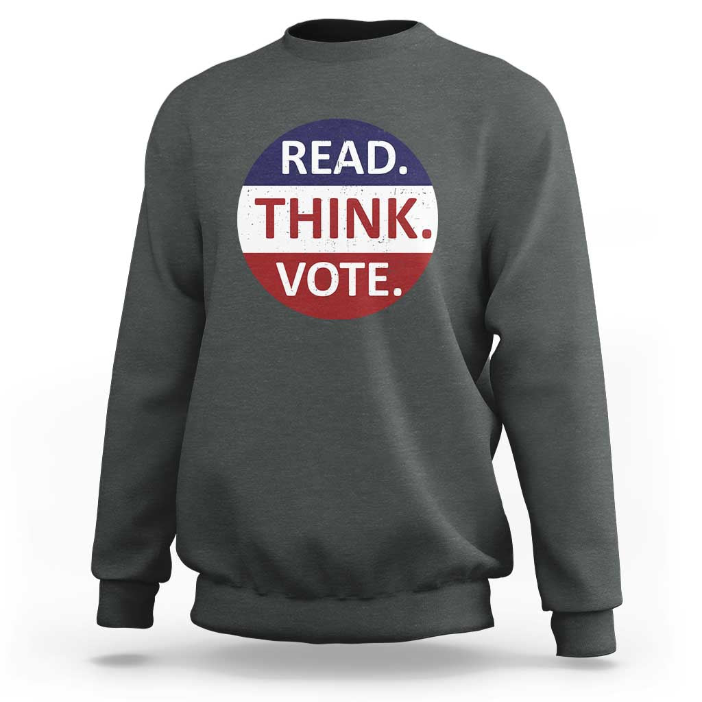 Read Think Vote Sweatshirt Presidential Election 2024 Vintage USA Flag - Wonder Print Shop