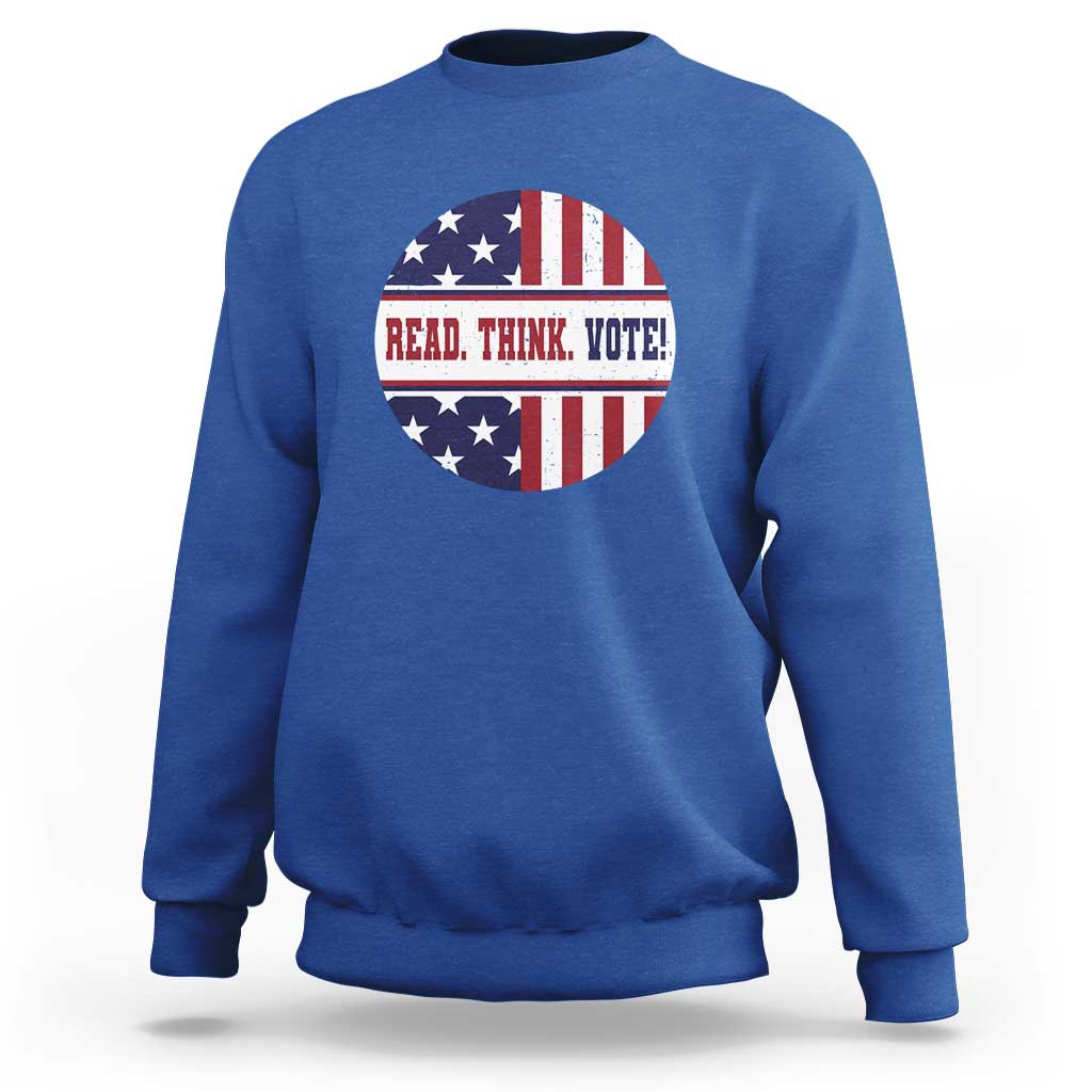 Read Think Vote Sweatshirt Presidential Election 2024 Vintage American Flag - Wonder Print Shop