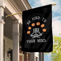 Funny Halloween Garden Flag Be Kind To Your Mind Pumpkin Head Skeleton - Wonder Print Shop