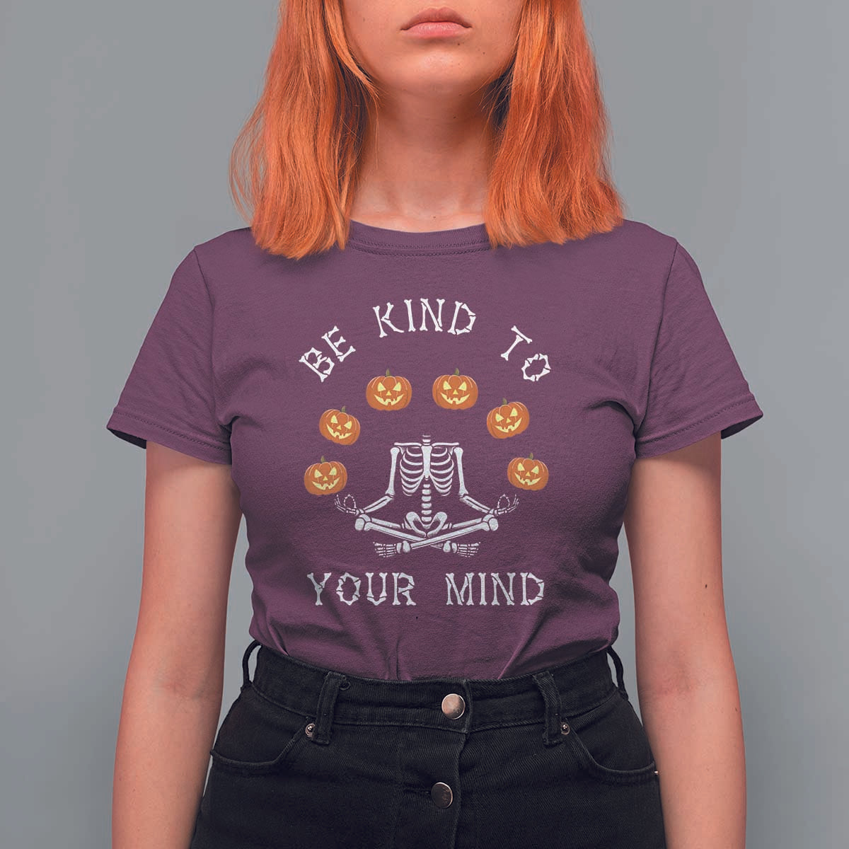 Funny Halloween T Shirt For Women Be Kind To Your Mind Pumpkin Head Skeleton - Wonder Print Shop