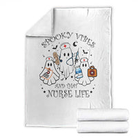 Halloween Nurse Throw Blanket Spooky Vibes And That Nurse Life Ghost - Wonder Print Shop