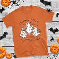 Halloween Nurse T Shirt Spooky Vibes And That Nurse Life Ghost - Wonder Print Shop