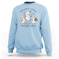 Halloween Nurse Sweatshirt Spooky Vibes And That Nurse Life Ghost - Wonder Print Shop