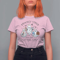 Halloween Nurse T Shirt For Women Spooky Vibes And That Nurse Life Ghost - Wonder Print Shop