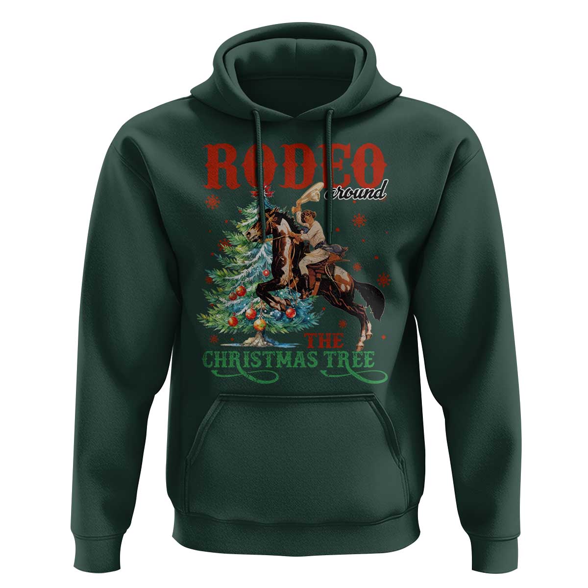 Western Christmas Hoodie Rodeo Around The Christmas Tree Cowgirl